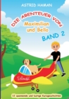 Image for Die Abenteuer von Maximilian und Bello 2 : Band 2