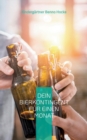 Image for Dein Bierkontingent fur einen Monat : Hilfsbuch fur Deinen Konsum