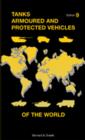 Image for Tanks Armoured and Protected Vehicles of the World