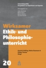 Image for Wirksamer Ethik- und Philosophieunterricht