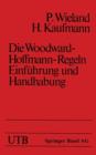 Image for Die Woodward-Hoffmann-Regeln Einfuhrung und Handhabung