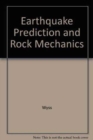 Image for Earthquake Prediction and Rock Mechanics