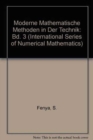 Image for Moderne Mathematische Methoden in der Technik : Bd. 3