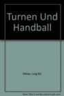 Image for Turnen Und Handball : 100 Jahre Rtv Basel 1879