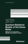 Image for Quantum-statistical models of hot dense matters  : methods for computation opacity and equation of state