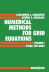 Image for Numerical Methods for Grid Equations : Volume I Direct Methods