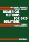 Image for Numerical Methods for Grid Equations : v. 2 : Iterative Methods