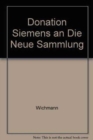 Image for Donation Siemens an Die Neue Sammlung