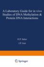 Image for A laboratory guide for in vivo studies of DNA methylation and protein/DNA interactions