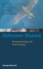 Image for Alzheimer disease  : neuropsychology and pharmacology