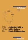 Image for A Laboratory Guide to In Vitro Studies of Protein-DNA Interactions