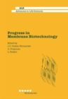 Image for Progress in Membrane Biotechnology