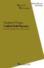Image for Unified Field Theories in the First Third of XXth Century