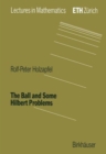 Image for The Ball and Some Hilbert Problems