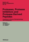 Image for Proteases, Protease Inhibitors and Protease-derived Peptides