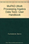 Image for MuPAD (Multi Processing Algebra Data Tool)