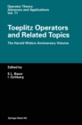 Image for Toeplitz Operators and Related Topics : The Harold Widom Anniversary Volume - Workshop on Toeplitz and Wiener-Hopf Operators, Santa Cruz, California, September 20-22, 1992