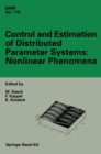 Image for Control and Estimation of Distributed Parameter Systems : Nonlinear Phenomena