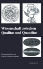 Image for Wissenschaft Zwischen Qualitas Und Quantit