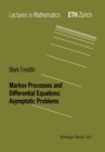 Image for Markov Processes and Differential Equations : Asymptotic Problems