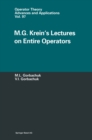 Image for M.G.Krein&#39;s Lectures on Entire Operators