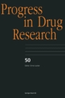Image for Progress in Drug Research : v. 50