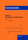Image for Carotenoids : v. 3 : Biosynthesis and Metabolism