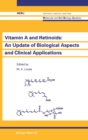 Image for Vitamin A and Retinoids : An Update of Biological Aspects and Clinical Applications