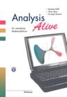 Image for Analysis Alive : Ein interaktiver Mathematik-Kurs
