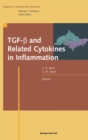 Image for TGF-[beta] and related cytokines in inflammation