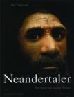 Image for Neandertaler : Der Streit um unsere Ahnen