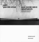 Image for Mies Van Der Rohe : Lake Shore Drive Apartments - High-rise Building
