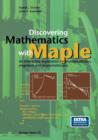 Image for Discovering Mathematics with Maple