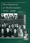 Image for Development of Mathematics, 1950-2000