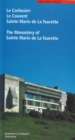 Image for Le Corbusier. Le Couvent Sainte Marie de La Tourette / The Monastery of Sainte Marie de La Tourette