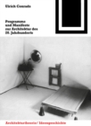Image for Programme und Manifeste zur Architektur des 20. Jahrhunderts