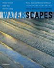 Image for Waterscapes : Planning, Building and Designing with Water