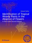 Image for Identification of tropical woody plants in the absence of flowers
