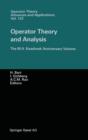 Image for Operator Theory and Analysis : The M.A. Kaashoek Anniversary Volume Workshop in Amsterdam, November 12–14, 1997