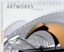 Image for Santiago Calatrava  : the artworks