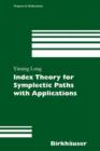 Image for Index Theory for Symplectic Paths with Applications
