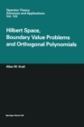 Image for Hilbert Space, Boundary Value Problems and Orthogonal Polynomials