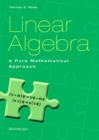 Image for Linear algebra  : a pure mathematical approach