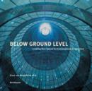 Image for Below Ground Level