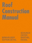 Image for Roof construction manual  : pitched roofs