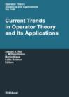 Image for Current Trends in Operator Theory and its Applications