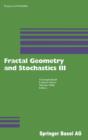 Image for Fractal geometry and stochastics 3