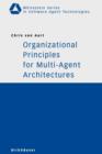 Image for Organizational Principles for Multi-Agent Architectures