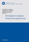 Image for Ontologies for Agents: Theory and Experiences
