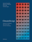 Image for Climate design  : solutions for buildings that can do more with less technology